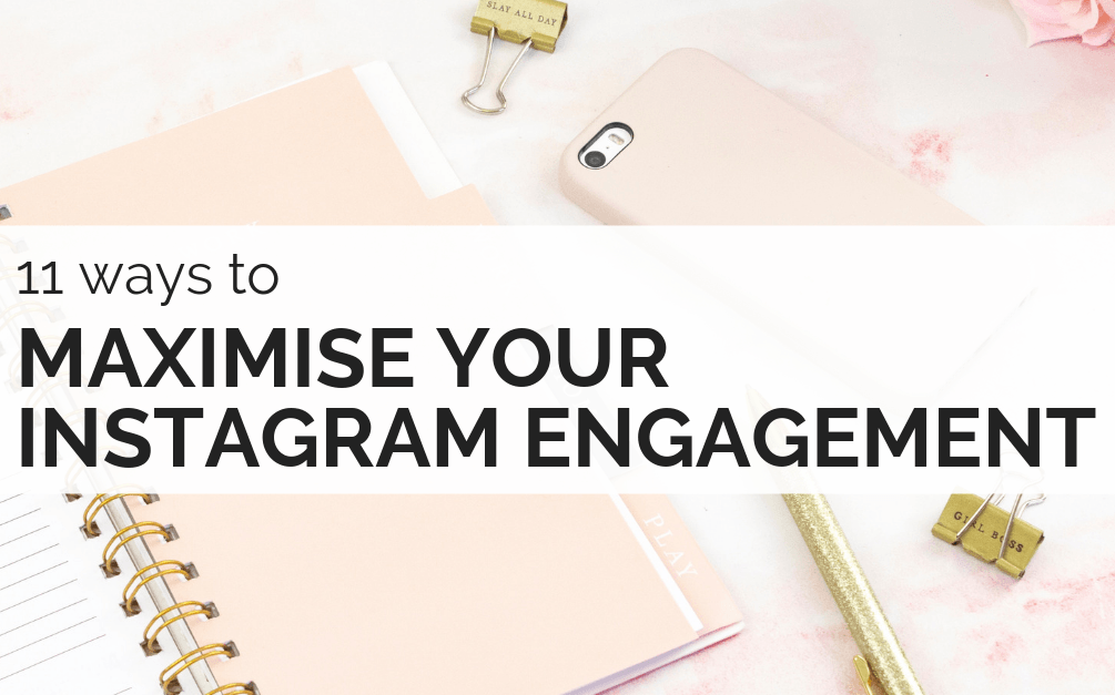 maximise instagram engagement